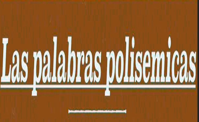 Palabras polisémicas